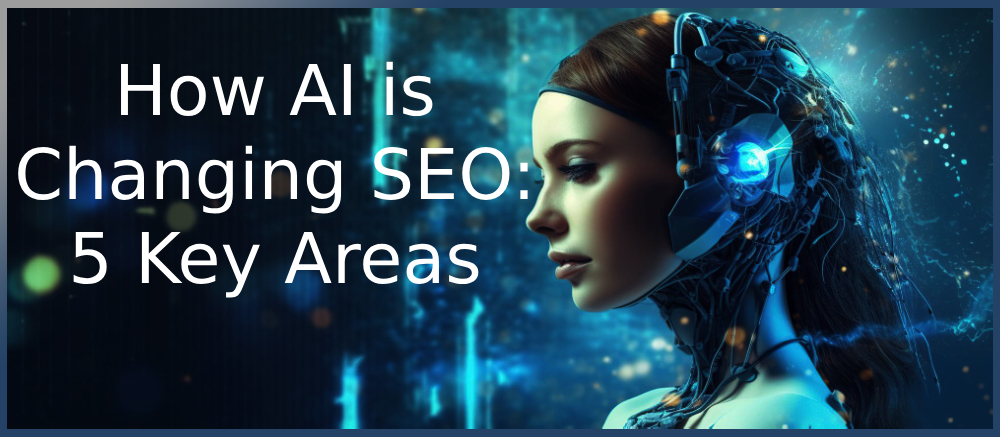 AI is Changing SEO