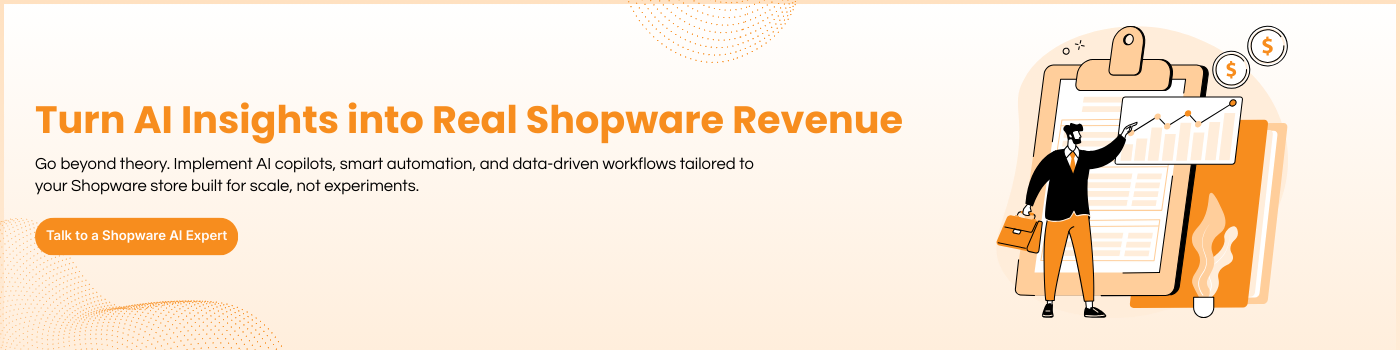 Turn AI Insights into Real Shopware Revenue