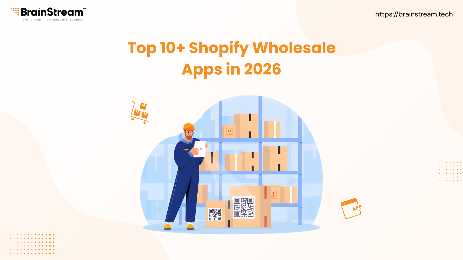 Top 10+ Shopify Wholesale Apps in 2026