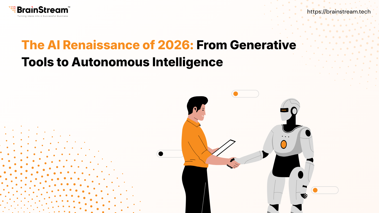 The AI Renaissance of 2026: From Generative Tools to Autonomous Intelligence