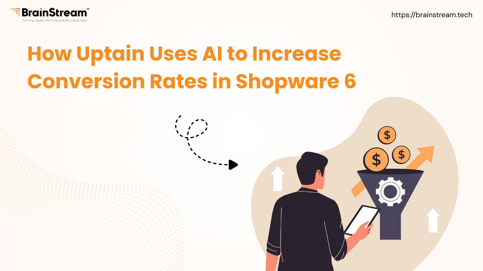 How Uptain Uses AI to Increase Conversion Rates in Shopware 6?