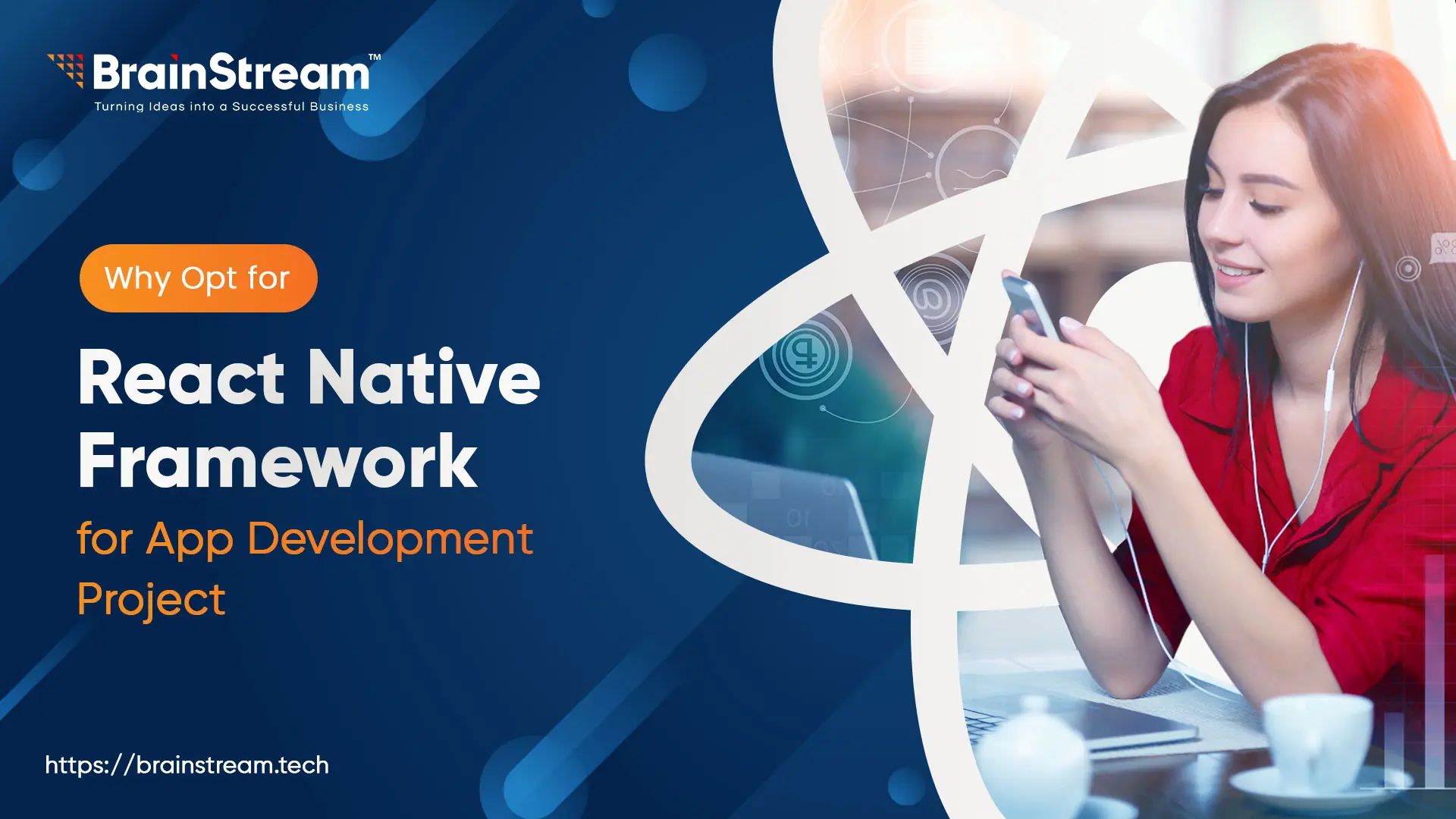 Why Opt for the React Native Framework for an App Development Project?