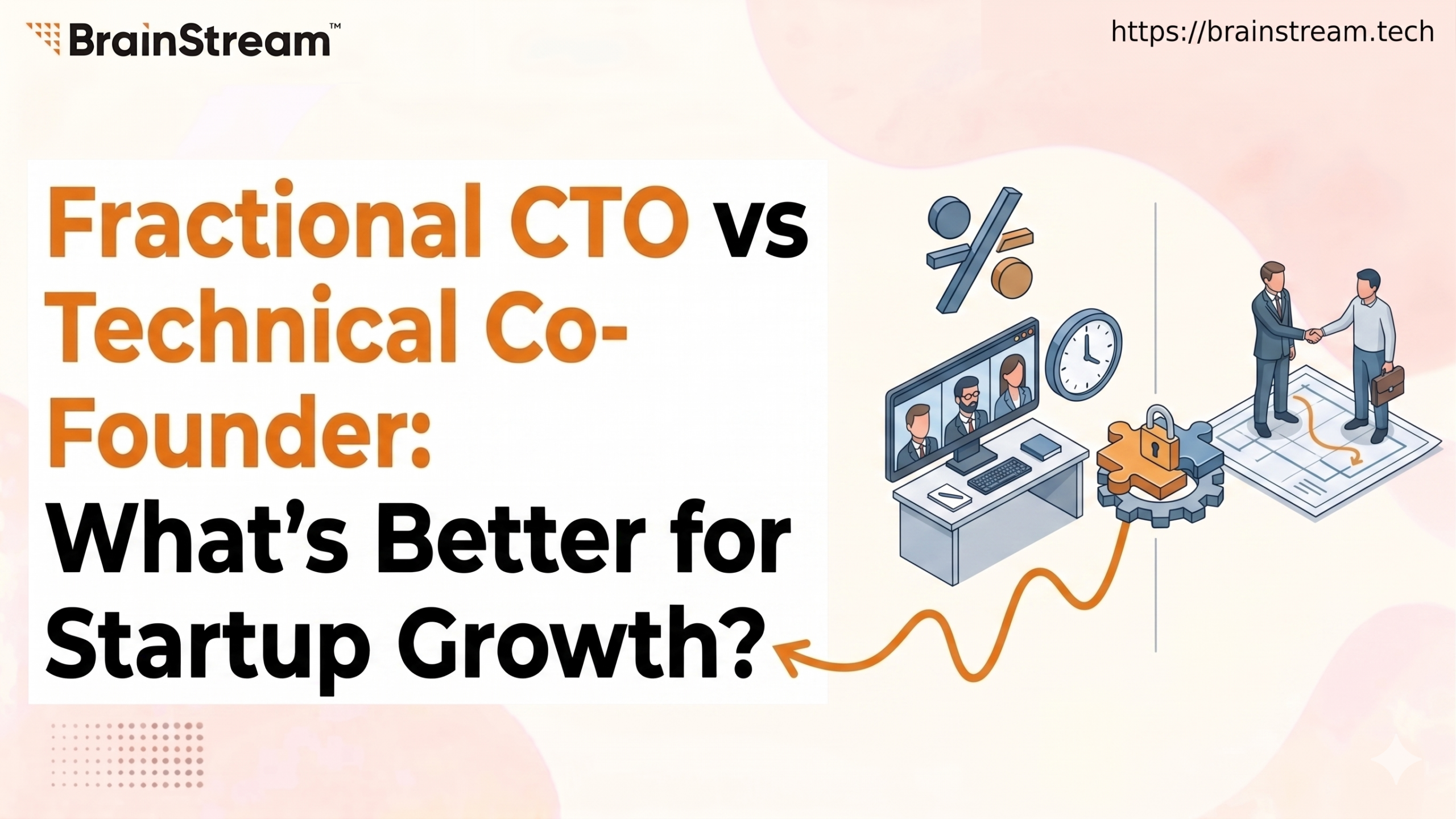 Fractional CTO vs Technical Co-Founder