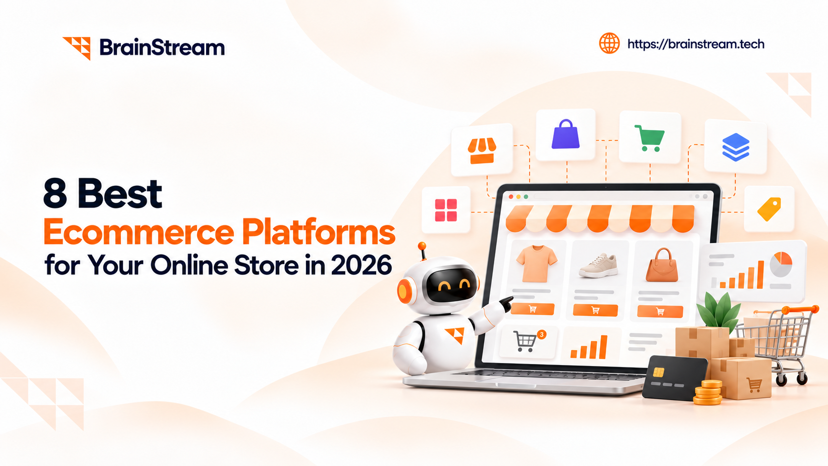 8 Best Ecommerce Platforms for Your Online Store in 2026