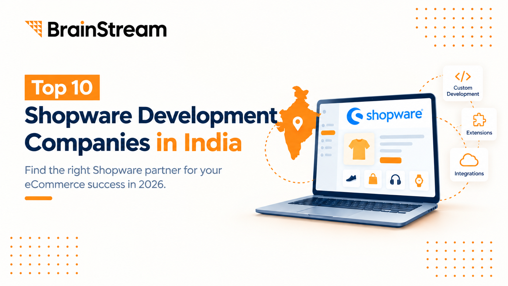 Top 10 Shopware Development Companies in India 2026